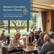 Illustration of Huzurevi Gerçekleri: Huzurevi Önemi ve Ankara Huzurevi Seçenekleri